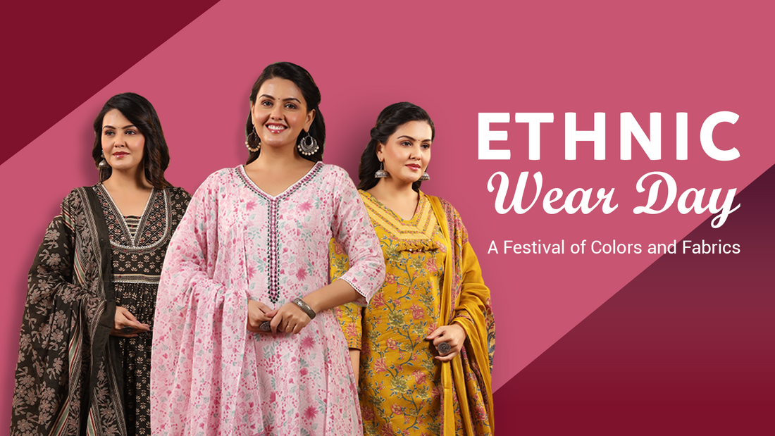 Ethnic Wear Day: A Festival of Colors and Fabrics
