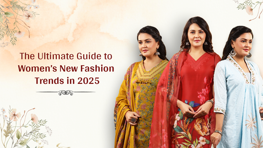 The Ultimate Guide to Women’s New Fashion Trends in 2025